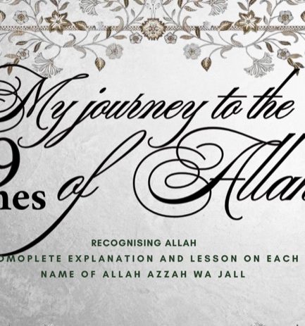 My Journey to the 99 Names of Allah - With Journal